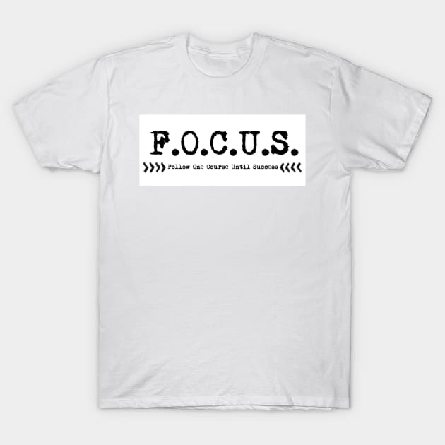 FOCUS T-Shirt by malinlewis